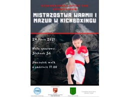 Mistrzostwa Warmii i Mazur w Kickboxingu „Kickboxerska bitwa pod Grunwaldem”_24.07.2021 - Stębark