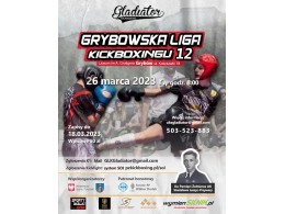 Grybowska Liga Kickboxingu - GLK 12_26.03.2023 - Grybów