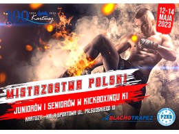 Mistrzostwa Polski juniorów i seniorów w kickboxingu K-1_12-14.05.2023 - Kartuzy