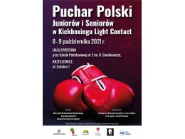 Puchar Polski w Kickboxingu w formule Light Contact_08-09.10.2021 - Krzeszowice