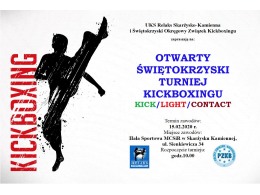 Otwarty Świętokrzyski Turniej Kickboxingu w Kick Light i Light Contact (kad młod., starsz., junior, senior)