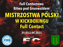 Mistrzostwa Polski Juniorów, Seniorów w formule Full Contact_31.03 - 02.04.2023 - Stębark